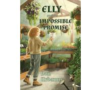 Donald Urbanus Elly and the Impossible Promise (Tascabile)
