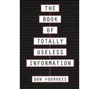 Donald Voorhees Book of Totally Useless Information (Tascabile)