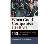 Donald W. Beachler Thomas Shevory When Good Companies Go Bad (Copertina rigida)