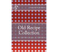 Donald W Bobbitt Old Recipe Collection (Tascabile)