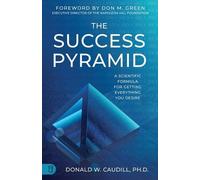 Donald W Caudill The Success Pyramid (Tascabile)