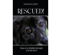 Donald W Linzey Rescued (Tascabile)