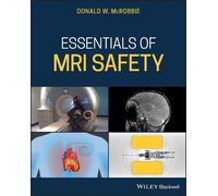 Donald W. McRobbie Essentials of MRI Safety (Tascabile)