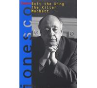 Donald Watson Eugene Ionesco Charles Marowitz Exit the King (Tascabile)