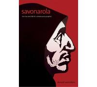 Donald Weinstein Savonarola (Copertina rigida)