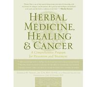 Donald Yance Arlene Valentine Herbal Medicine, Healing & Cancer (Tascabile)