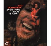 Donaldson,Lou - Everything I Play is Funky [Import]