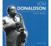 Donaldson, Lou - Lou'S Blues