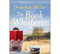 Donalyn Miller The Book Whisperer (Tascabile)