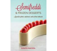 Donata Panciera Semifreddi & Frozen Desserts (Tascabile)