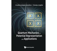 Donatas Jurgaitis Arv Quantum Mechanics In Potential Represe (Copertina rigida)