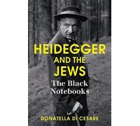 Donatella Di Cesare Heidegger and the Jews (Copertina rigida)