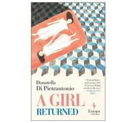 Donatella Di Pietrantonio A Girl Returned (Tascabile)