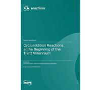 Donatella Giomi Albert Cycloaddition Reactions at the Beginni (Copertina rigida)