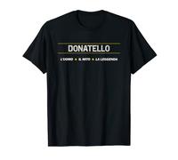 DONATELLO - L'uomo, Il Mito, La Leggenda | Nome Di Battesimo Maglietta