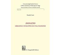 Donatio. Origine e sviluppo di una nozione