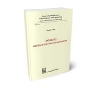 Donatio. Origine e sviluppo di una nozione