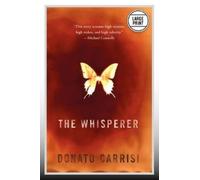 Donato Carrisi The Whisperer (Large Print Edition) (Tascabile)
