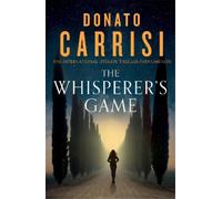 Donato Carrisi The Whisperer's Game (Copertina rigida)