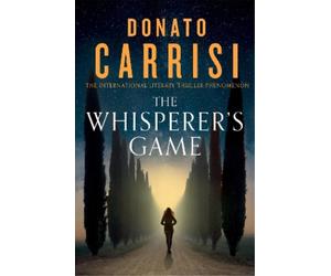 Donato Carrisi The Whisperer's Game (Copertina rigida)