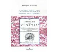 Donato Giannotti. Pensatore politico europeo