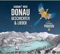 Donaupiraten,die - Asagan-Neue Donau Geschichten