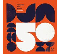 Doncaster Jazz Alumni 50 Years (CD) Album