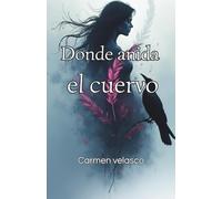 Donde anida el cuervo