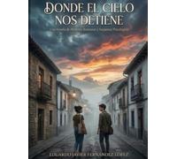 Donde el cielo nos detiene