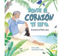 Donde el corazón te lleva: La historia de Dindim y Joao