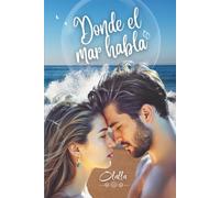 Donde el mar habla