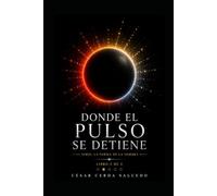 Donde el Pulso se Detiene
