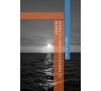 DONDE EL UNIVERSO SUSURRA TU NOMBRE