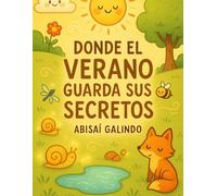 Donde el Verano Guarda Sus Secretos