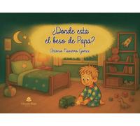 ¿Dónde está el beso de Papá?