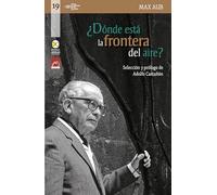 ¿ DONDE ESTA LA FRONTERA DEL AIRE ? 9786075904818