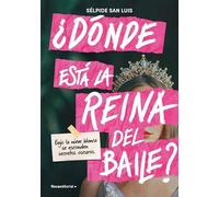 ¿Dónde está la reina del baile?
