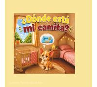 ¿Dónde está mi camita?