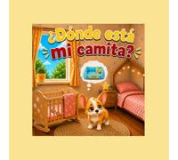 ¿Dónde está mi camita?
