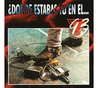 Donde Estabas Tu en El 93
