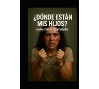 ¿Dónde están mis hijos?
