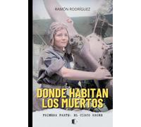 DONDE HABITAN LOS MUERTOS: EL CIRCO KRONE