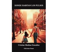 Donde habitan los pulsos