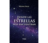 Donde las estrellas nos encuentran: 1