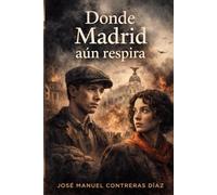 Donde Madrid aún respira