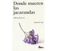 Donde mueren las jacarandas: El secuestro de Isabel de Botrán