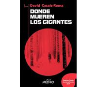 Donde mueren los gigantes: 22