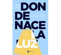 Donde nace la luz
