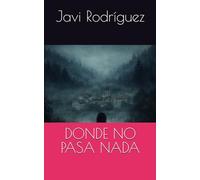 Donde no pasa nada