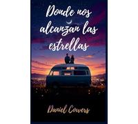 Donde nos alcanzan las estrellas